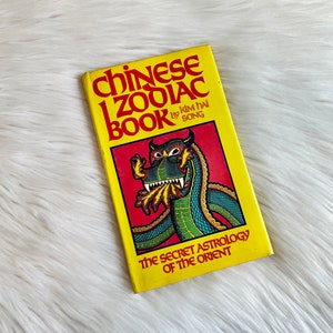 Vintage 1973 &#39;Chinese Zodiac Book&#39; by Kim Hai Song, Hardcover Books Mid-Century Modern, 1970s Zodiac / Astrology Books