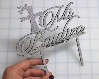 Silver Mi Bautizo Cake Topper- christening/baptism