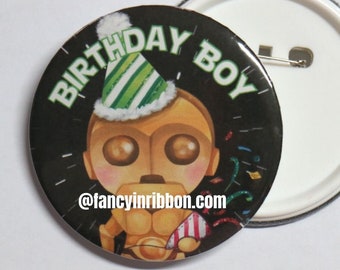 Space Heroes  Birthday boy- Birthday Pin - Birthday Badge - Birthday Gift