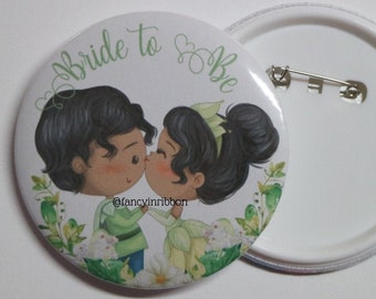 Princess Bride Pin - Bride to Be - Princess Tiana -  Disney Bride - Bride to Be Sash - Princess and the frog