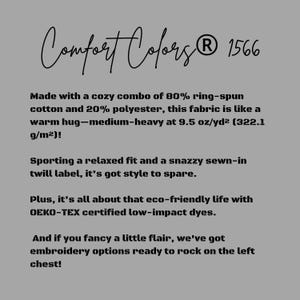 Text on a gray background describing the fabric content and fit of the Comfort Colors 1566 sweatshirt.