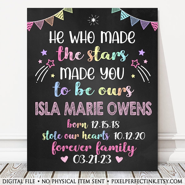 Adoption Personalized Announcement Chalkboard Sign, He Who Made The Stars, Photo Prop, Pastel Rainbow Girl Adoption Day, DIGITAL FILE