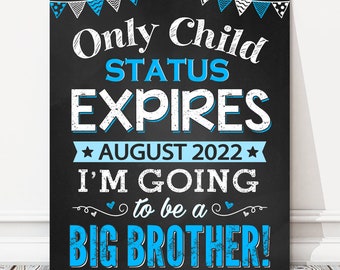 Big Brother Pregnancy Announcement Personalized Chalkboard Sign, Blue Only Child Expiring, Baby Number 2, DIGITAL FILE