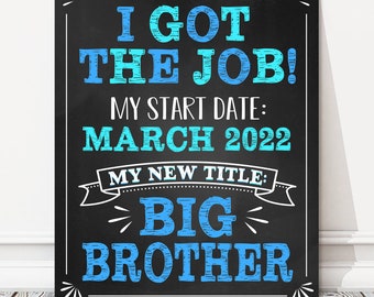 Schwangerschaft I Got The Job Big Brother Ankündigung Personalisiertes Kreidetafel Zeichen, Geschwister, Baby Nummer 2, DIGITALE DATEI