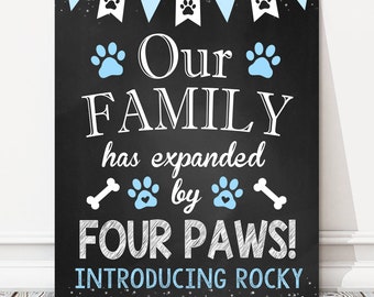 Printable New Puppy Dog Announcement Chalkboard Sign, Our Family Has Expanded By Four Paws, Feet, Reveal Photo Prop, DIGITAL FILE