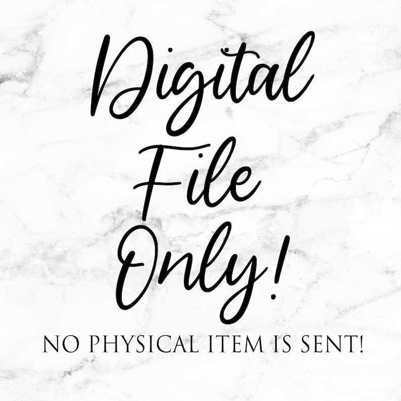 May include: Digital File Only! No physical item is sent.