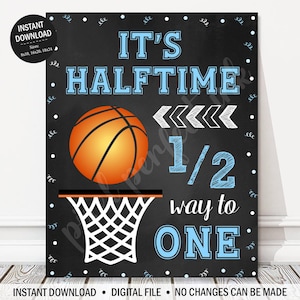 INSTANT DOWNLOAD - It&#39;s Halftime Basketball Half Birthday, Halfway to One, Blue Party Poster, 6 Months Old, Digital File
