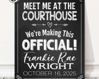 Adoption Announcement Personalized Chalkboard Sign, Meet Me At the Courthouse Photo Prop, DIGITAL FILE