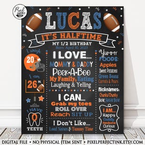 May include: A chalkboard-style birthday sign for a child named Lucas. The sign includes the text "It's Halftime," the child's birthdate, weight (20 lbs), and height (26 in). It lists favorite foods, nicknames, and things the child loves and can do.