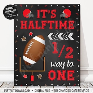 INSTANT DOWNLOAD - It&#39;s Halftime Football Half Birthday, Halfway to One, Red Party Poster, 6 Months Old, Digital File