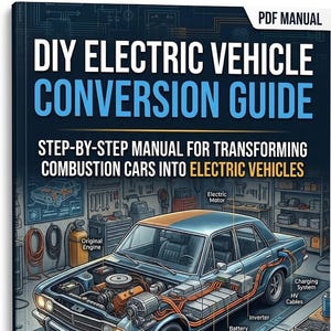 DIY-Anleitung zum Umbau eines Elektrofahrzeugs – Schritt-für-Schritt-Anleitung als PDF zum sofortigen Download