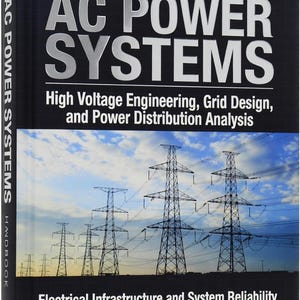 Puede incluir: Un libro de tapa dura titulado "Manual de sistemas de energía de CA". La portada presenta el título en letras plateadas grandes, con el subtítulo "Ingeniería de alta tensión, diseño de red y análisis de distribución de energía".