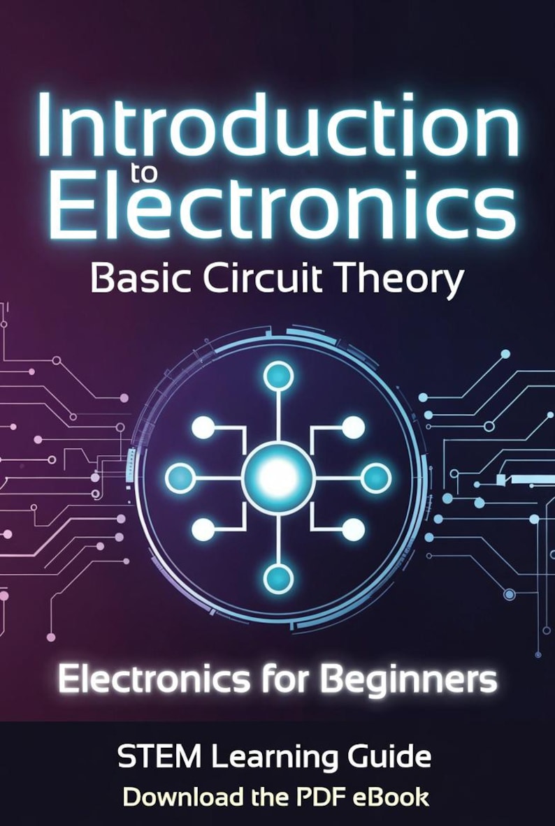 Pu&ograve; includere: Copertina del libro "Introduction to Electronics" con il sottotitolo "Basic Circuit Theory". Il design presenta uno schema di circuito circolare su uno sfondo sfumato blu scuro e viola. Il testo "Electronics for Beginners" &egrave; in basso.