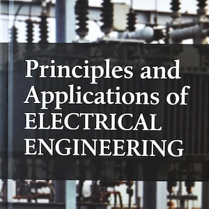 May include: Book cover with the title "Principles and Applications of ELECTRICAL ENGINEERING." The background shows blurred electrical infrastructure. The title is in a large, white, sans-serif font against a dark backdrop.