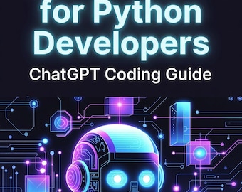 Master Python with the ChatGPT Coding Guide  (PDF instant Download)