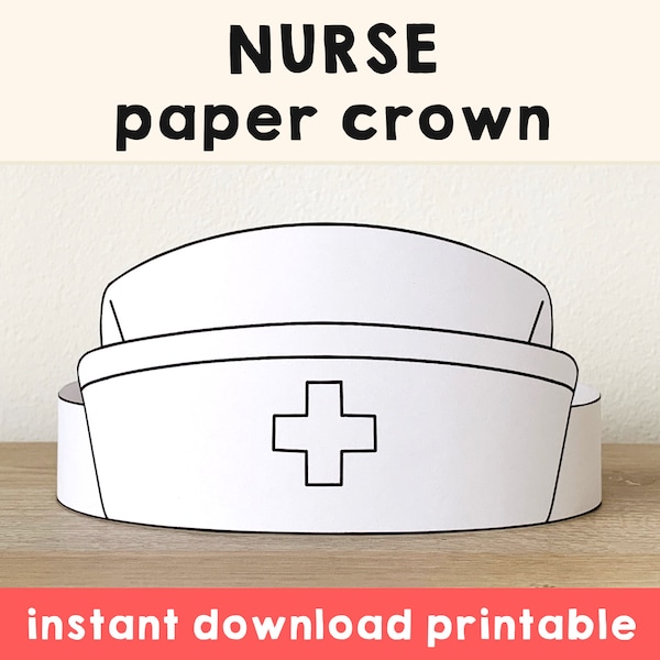 Nurse Cap Hat Paper Crown Party Coloring Printable Kids Craft Doctor Costume Birthday Printable Favor Costume DIY - Instant Download