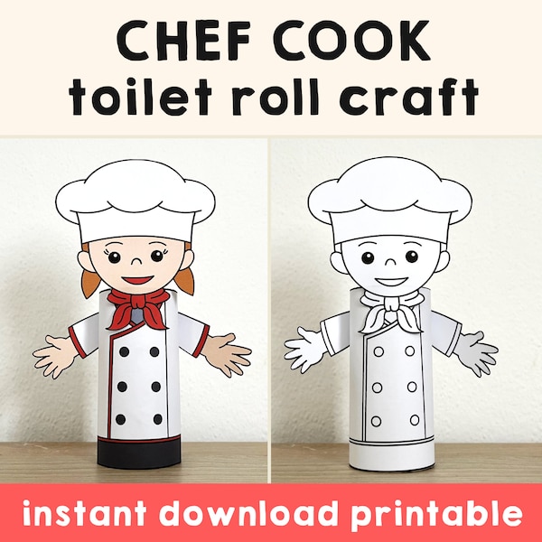 Chef Cook Toilet Paper Roll Craft Restaurant Party Coloring Printable Decoration Kids Career Day Community Helpers Cut, Instant Download