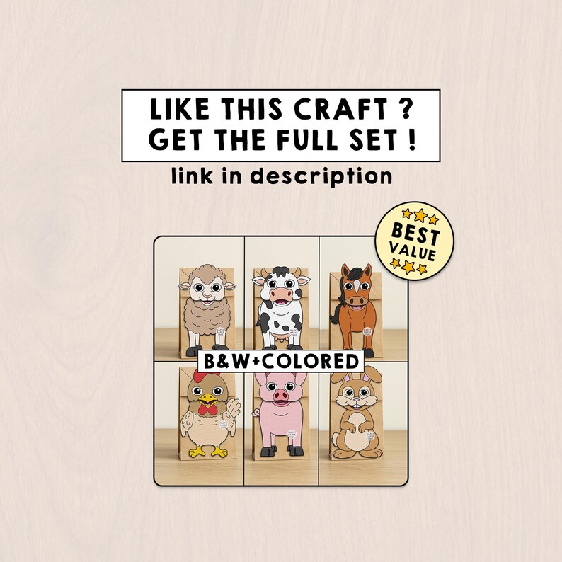 May include: A set of six paper bag animal crafts featuring a sheep, cow, horse, chicken, pig, and rabbit. The text reads LIKE THIS CRAFT ? GET THE FULL SET ! link in description, B&W+COLORED, and a circular badge stating BEST VALUE with three stars.