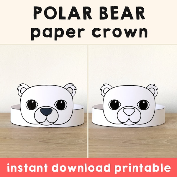 Polar Bear Paper Crown Party Coloring Paper Hat Printable Kids Craft Polar Birthday Decor Printable Favor pdf Costume DIY - Instant Download