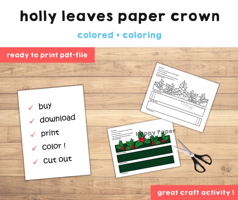 May include: Printable paper crown template featuring holly leaves and red berries. The template is available in both colored and coloring versions. Instructions include: buy, download, print, color, and cut out.  Great craft activity!