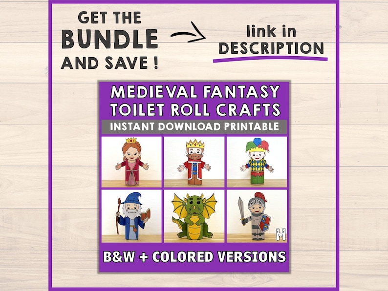May include: A printable craft set featuring six medieval fantasy characters, including a king, queen, wizard, dragon, jester, and knight. The characters are designed to be made with toilet paper rolls. The image includes the text "Medieval Fantasy Toilet Roll Crafts" and "Instant Download Printable".