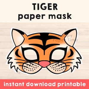 Tiger mask printable party favor Tiger costume mask Tiger party Jungle Animal mask Jungle Party Animal Printable mask - Instant Download