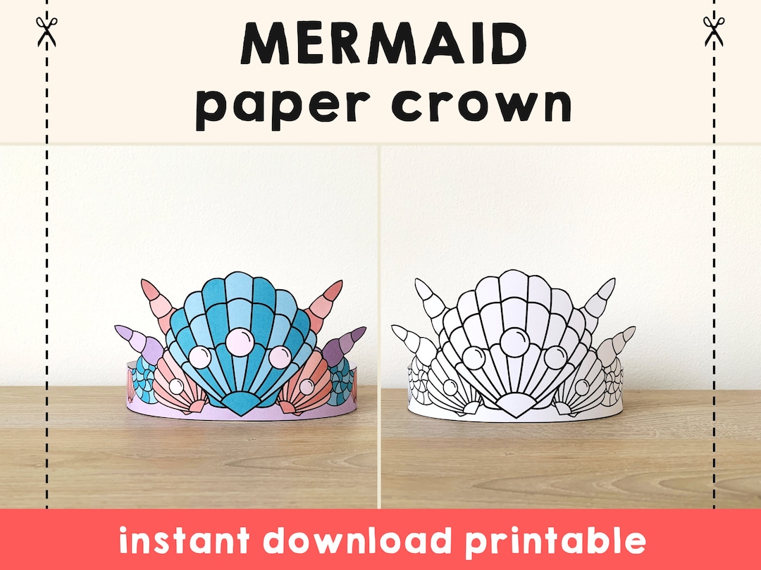 Mermaid Paper Crown Template Ocean Princess Party Headband Coloring ...