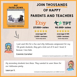 May include: An orange-bordered graphic promoting a printable bat paper crown, with the text "Join Thousands of Happy Parents and Teachers." Includes Etsy and TPT sales data, customer reviews, and a bat illustration.