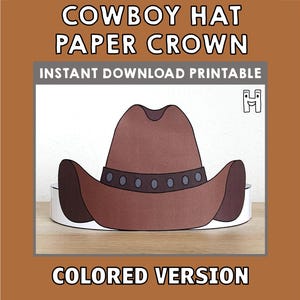 Cowboy Hat Paper Crown Party Printable Kids Craft Wild West Costume Texas Birthday Printable Favor Costume DIY Print Cut - Instant Download