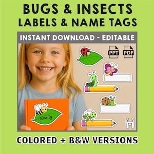 May include: A digital download featuring bug-themed labels and name tags. The image includes a smiling child holding a book with a bee and leaf design. The text reads "BUGS & INSECTS LABELS & NAME TAGS" and "COLORED + B&W VERSIONS".