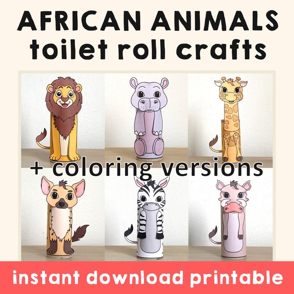 African animals Toilet Paper Roll Craft Safari Party Coloring Printable Decoration Kids Play Cut out Glue DIY - Instant Download