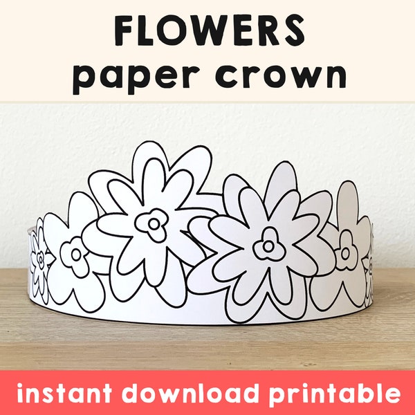 Flower Paper Crown Party Coloring Printable Kids Craft Spring Fairy Costume Birthday Printable Favor Costume DIY - Instant Download