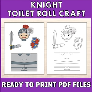 May include: Printable craft template for making a knight out of a toilet paper roll. The template includes a knight's head, shield, sword, and body.