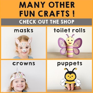 May include: An orange and gray graphic with the text "MANY OTHER FUN CRAFTS! CHECK OUT THE SHOP". The image shows examples of crafts: masks, toilet rolls, crowns, and puppets. The crafts are made of paper and cardboard.