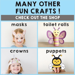 May include: Image promoting fun crafts, including masks, toilet roll crafts, crowns, and puppets. The image features a child wearing a deer mask, a butterfly made from a toilet roll, a unicorn crown, and a bee puppet. Text reads "MANY OTHER FUN CRAFTS! CHECK OUT THE SHOP."