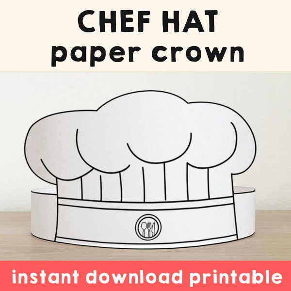 Chef hat cook Paper Crown Restaurant Party Coloring Printable Kids Craft Community Costume Birthday Printable Favor DIY Instant Download