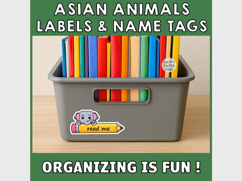 Puede incluir: Un contenedor de almacenamiento gris lleno de libros coloridos. Una pegatina de un elefante en un l&aacute;piz que dice "read me" est&aacute; en el contenedor. El texto en la parte superior dice "ASIAN ANIMALS LABELS & NAME TAGS" y en la parte inferior "ORGANIZING IS FUN!"