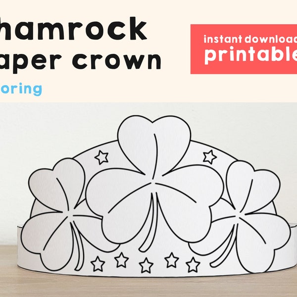 Shamrock Clovers Paper Crown Headband St Patrick's Day Party Coloring Printable Kids Craft Costume Printable Favor DIY - Instant Download