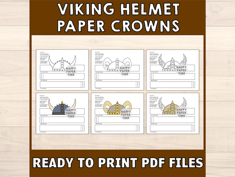 May include: Printable paper crown templates featuring six different Viking helmet designs. Each template includes the text "Happy Paper Time".