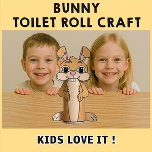 May include: Two children, a boy and a girl, are smiling and looking at the camera. They are holding a toilet paper roll craft of a brown bunny with big eyes and a toothy grin. The craft is labeled "Bunny Toilet Roll Craft" and "Kids Love It!"