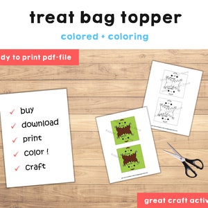 May include: Printable treat bag topper featuring a green monster with brown eyes and teeth. The printable is available in both colored and coloring versions. The text "treat bag topper" is at the top of the image, and the text "colored coloring" is below it. The text "ready to print pdf-file" is below that. A list of instructions is on the left side of the image: "buy", "download", "print", "color!" and "craft". The text "great craft activity!" is at the bottom of the image.