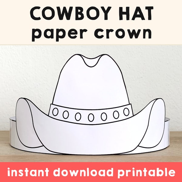 Chapeau de cowboy en papier, couronne de fête, coloriage imprimable pour enfants, artisanat, Costume du Far West, anniversaire, cadeau imprimable, bricolage, téléchargement immédiat