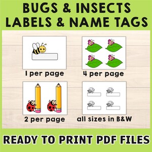May include: A green background with the text "BUGS & INSECTS LABELS & NAME TAGS". The image shows printable labels with insect illustrations, including a bee, butterflies, ladybugs, and a black and white option. The labels are ready to print.