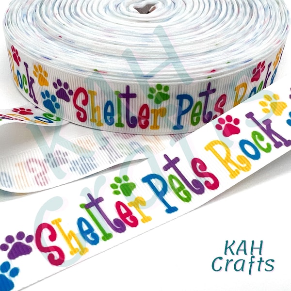 Shelter Pets Rock Dog Cat 7/8" Grosgrain Ribbon