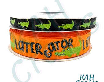Gator Later Gator Alligator Ink Glitter Grosgrain Ribbon 3 yards You Choose Width