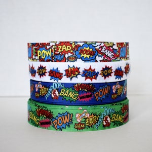 Pow Bam Zap Pop Superhero 7/8" and 1" Grosgrain Ribbon You choose