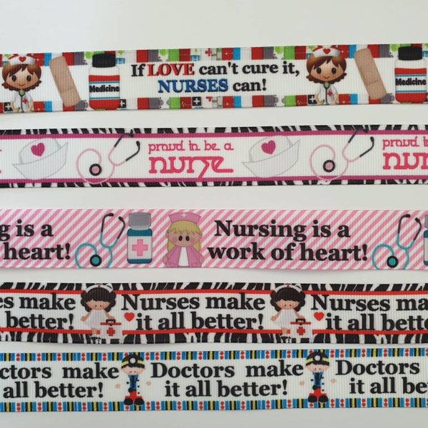 Nurse Doctor Love Proud 3 yards 7/8" Grosgrain Ribbon You Choose