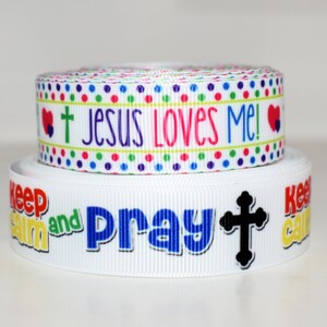 Jesus liebt mich oder Keep Calm and Pray 7/8 "Grosgrain Band, das Sie wählen