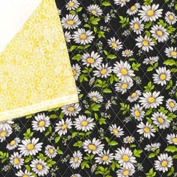Pre Quilted Daisy Fabric, 2 Sided, Black Yellow White, All Over Yellow Daisy Back, NEW Fabric BTHY - 1/2 Yard - QF5505