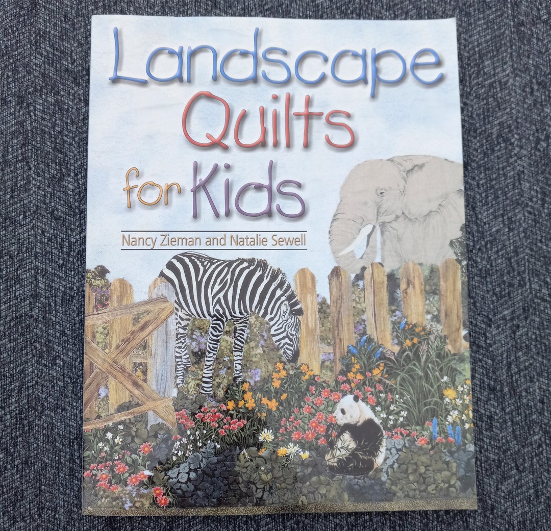 Landscape Quilts for Kids Book by Nancy Zieman and Sewell Etsy